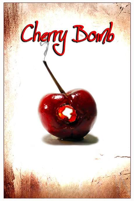 Cherry Bomb